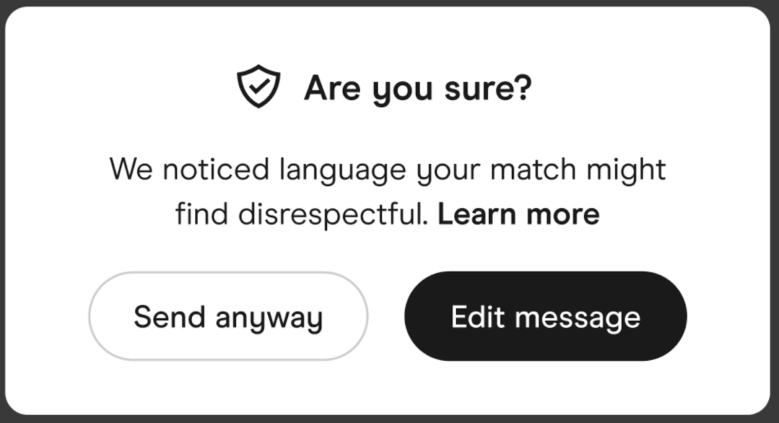 Hinge App showing 'Are you Sure' pop-up, asking users if they want to send anyway or edit the message.